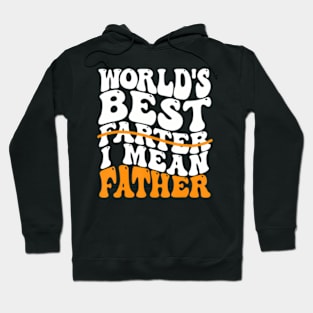 Father's Day Retro Dad World's Best Farter I Mean Father Hoodie